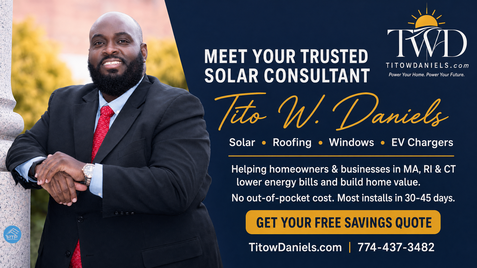 Meet Your Trusted Solar Consultant Tito W. Daniels